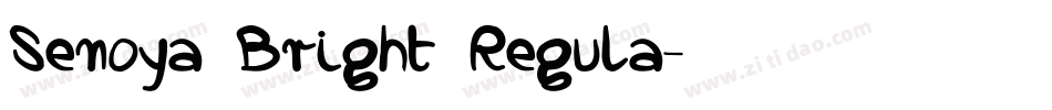 Senoya Bright Regula字体转换
